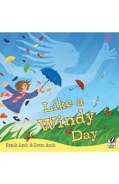 Like a Windy Day - Frank Asch
