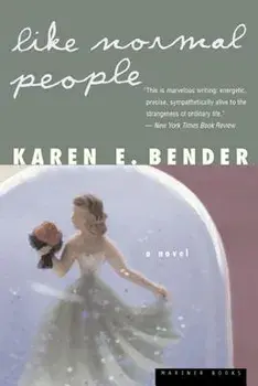 Like Normal People, Paperback/Karen Bender