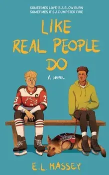 Like Real People Do, Paperback/E. L. Massey