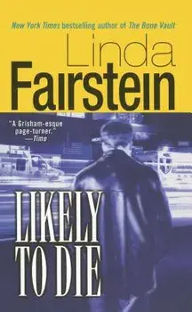 Likely to Die, Paperback/Linda Fairstein