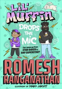 Lil' Muffin Drops the Mic, Paperback/Romesh Ranganathan