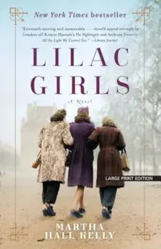 Lilac Girls, Paperback/Martha Hall Kelly