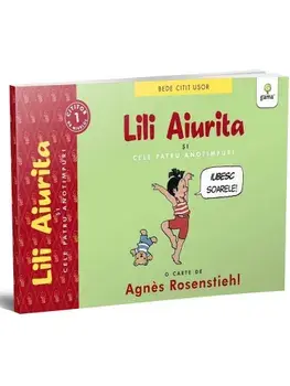 Lili Aiurita si cele patru anotimpuri/Agnes Rosenstiehl