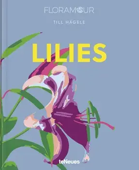 Lilies, Hardback/Till Hagele