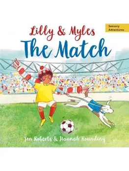 Lilly and Myles: The Match, Paperback/Jon Roberts