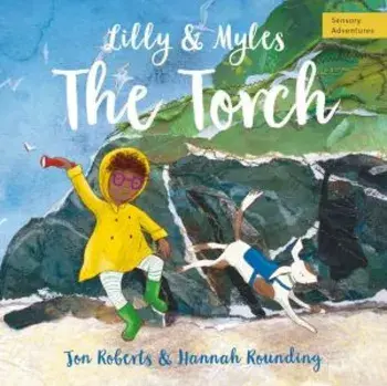 Lilly and Myles: The Torch. 2 New edition, Paperback/Jon Roberts