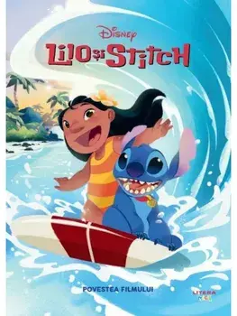 Lilo si Stitch. Povestea filmului/***