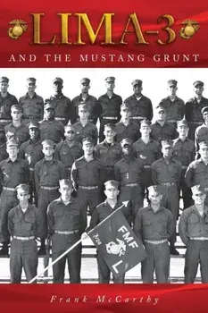 Lima-3: And the Mustang Grunt, Paperback/Frank Mccarthy