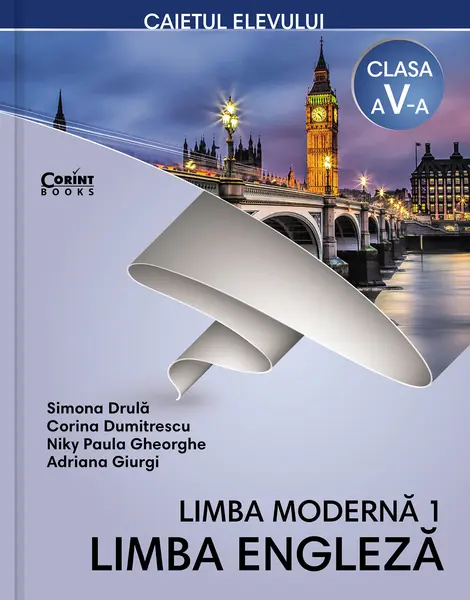 Limba engleză L1 - Caietul elevului pentru clasa a V-a