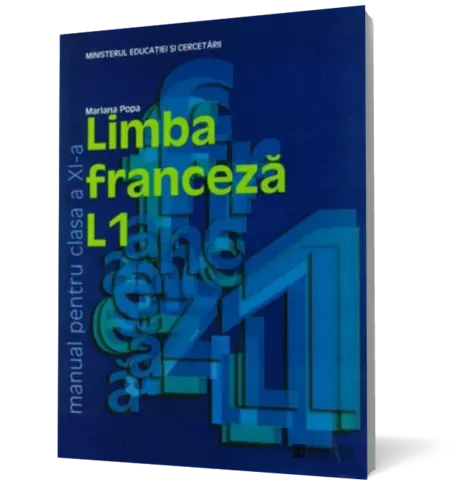 Limba franceză L1. Manual pentru clasa a XI-a