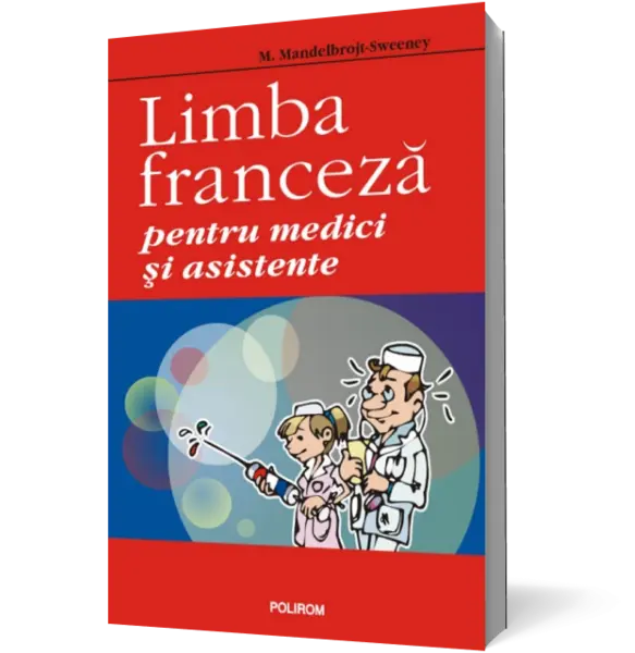Limba franceza pentru medici si asistente
