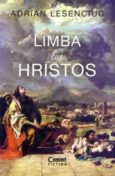 Limba lui Hristos/Adrian Lesenciuc