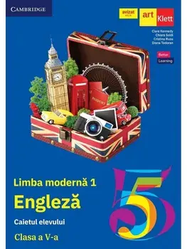 Limba moderna 1. Engleza. Caietul elevului. Clasa a V-a/Vicki Anderson, Eoin Higgins, Cristina Rusu, Diana Tudoran
