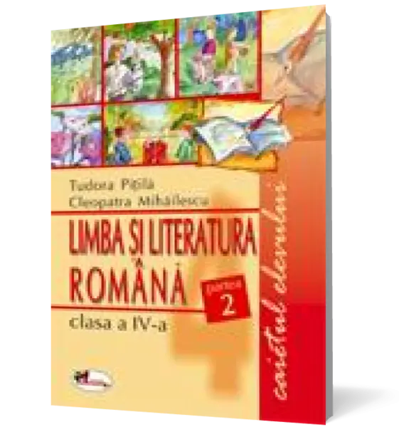 Limba Română, clasa a IV-a. Caietul elevului. Partea a II-a