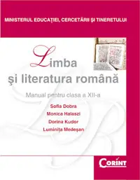Limba şi literatura română / Dobra - Manual pentru clasa a XII-a