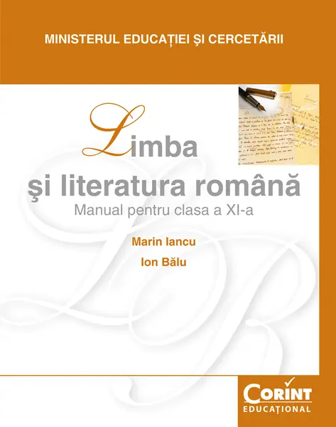 Limba şi literatura română / Iancu - Manual pentru clasa a XI-a