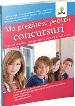Limba si literatura romana pentru clasele a III-a si a IV-a/***