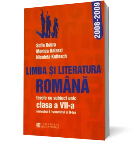 Limba şi literatura română. Tezele cu subiect unic pentru clasa a VII-a