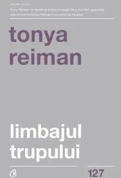 Limbajul trupului/Tonya Reiman