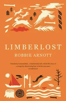 Limberlost. Main, Paperback/Robbie (Author) Arnott