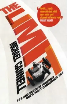 Limit. Life and Death in Formula One's Most Dangerous Era, Paperback/Michael Cannell