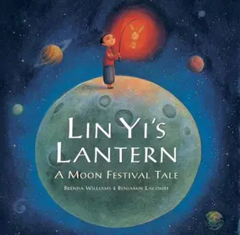 Lin Yi's Lantern PB, Paperback/Brenda Williams