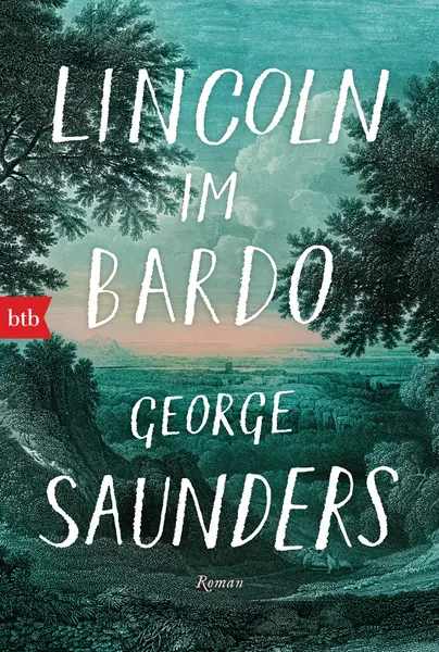 Lincoln im Bardo | George Saunders