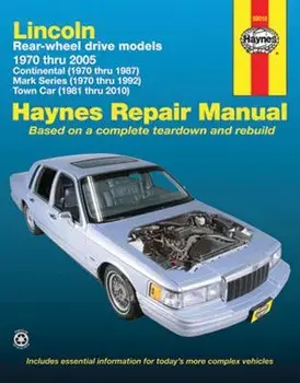 Lincoln Rear-Wheel Drive Models: 1970 Thru 2010, Paperback/Max Haynes