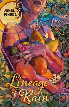 Lineage of Rain, Paperback/Janel Pineda
