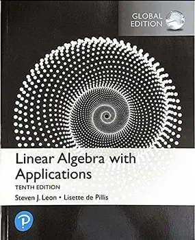 Linear Algebra with Applications, Global Edition, Paperback/Lisette Pillis