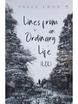 Lines from an Ordinary Life (LOL), Paperback/Sally Lang