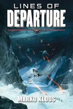 Lines of Departure, Paperback/Marko Kloos