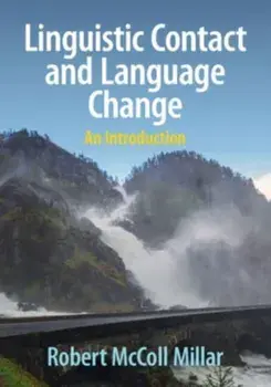 Linguistic Contact and Language Change. An Introduction, Paperback/***