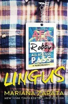 Lingus. From the author of the sensational TikTok hit, FROM LUKOV WITH LOVE, and the queen of the slow-burn romance!, Paperback/Mariana Zapata