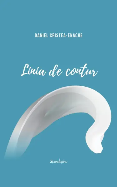Linia de contur. Cronici literare II