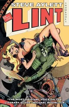 Lint, Paperback/Steve Aylett