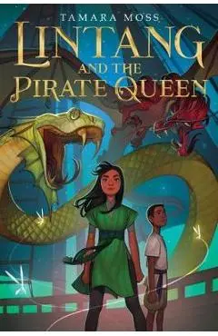 Lintang and the Pirate Queen - Tamara Moss