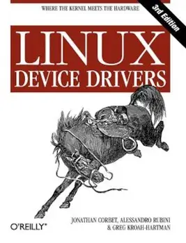 Linux Device Drivers, Paperback/Jonathan Corbet
