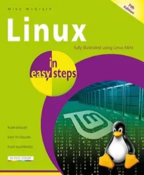 Linux in Easy Steps, Paperback/Mike McGrath
