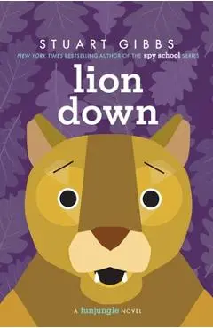 Lion Down - Stuart Gibbs