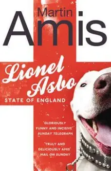 Lionel Asbo, Paperback/Martin Amis