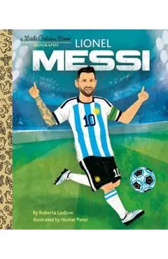 Lionel Messi a Little Golden Book Biography - Roberta Ludlow