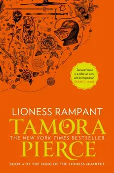 Lioness Rampant, Paperback/Tamora Pierce