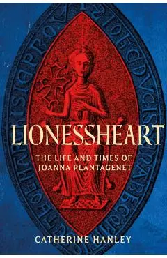 Lionessheart - Catherine Hanley