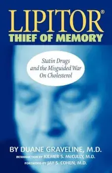 Lipitor Thief of Memory, Paperback/Duane Graveline
