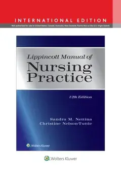 Lippincott Manual of Nursing Practice. Twelfth, International Edition, Hardback/Christine Nelson-Tuttle