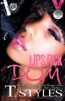 Lipstick Dom (the Cartel Publications Presents), Paperback/T. Styles