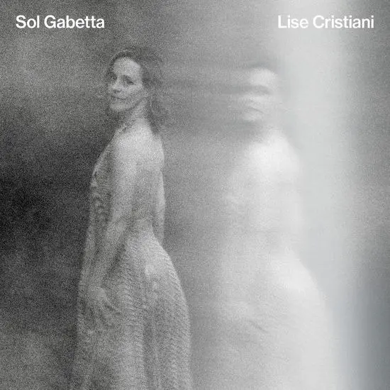 Lise Cristiani | Sol Gabetta