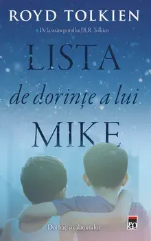 Lista de dorinte a lui Mike/Royd Tolkien