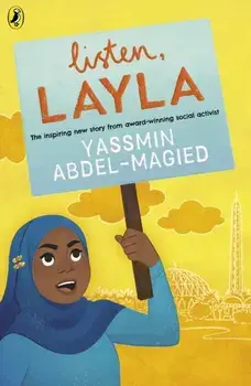 Listen, Layla, Paperback/Yassmin Abdel-Magied